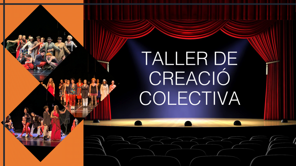 TALLER DE CREACIÓ COL.LECTIVA (teatre terapèutic)